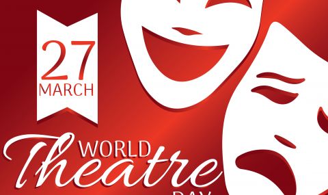 Отбелязваме Международния ден на театъра - 1