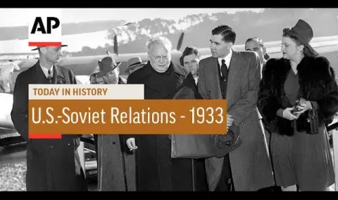 November 16, 1933: The USSR and the USA establish diplomatic relations VIDEO  - 1