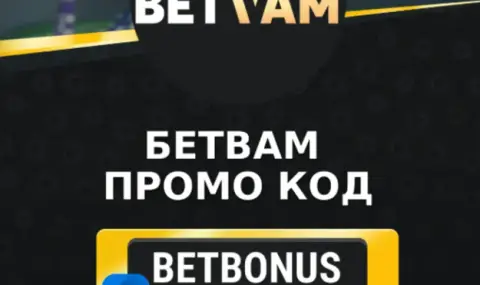 Get starting bonuses with Betvam bonus code  - 1