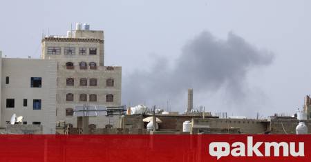 Йеменските хуси обвиниха Саудитска Арабия че е нанесла въздушни удари