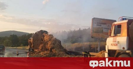 Камион със слама се запали на магистрала Тракия Това съобщиха
