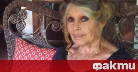 На фона на новината за хоспитализацията ѝ френската актриса Бриджит