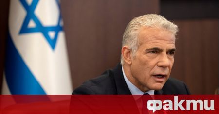 Израелският премиер Яир Лапид отхвърли предложените от Ливан промени в