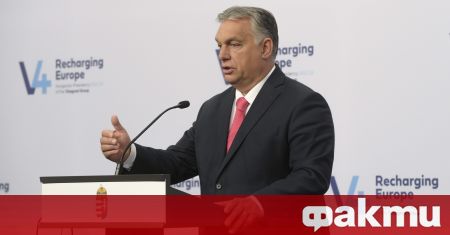 Сърбия е портата към Балканите Това обяви премиерът на Унгария
