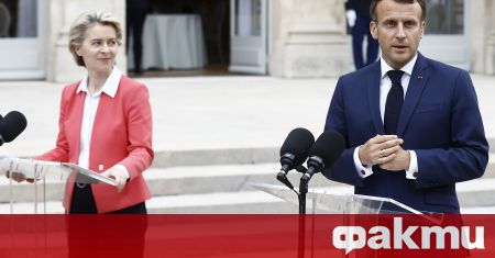Държавният глава на Франция прие европейският председател Урсула фон дер