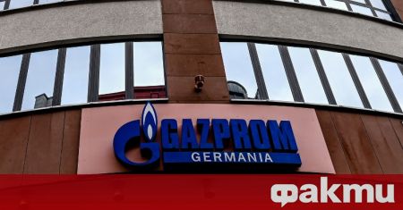 Германия ще национализира бившето дъщерно дружество на Газпром – Securing