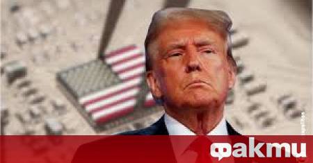Президентът на САЩ Доналд Тръмп блокира сделка за полупроводници между