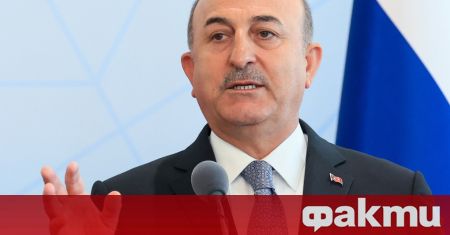 Турският външен министър Мевлют Чавушоглу ще направи официални посещения в