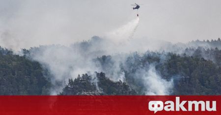 Големият горски пожар който бушува от близо седмица в северната