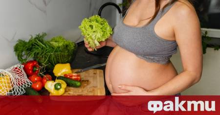 Вегетарианството често не представлява опасност за бременната жена или нейното