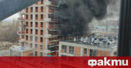 Пожар в новострояща се сграда на Цариградско шосе предизвика силно