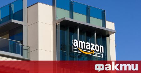 Американският търговец на дребно и технологичен гигант Амазон Amazon обяви