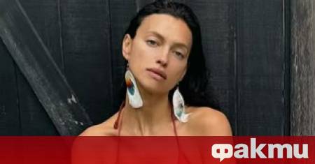 Световноизвестната манекенка Ирина Шейк отново разбуни социалните мрежи след като