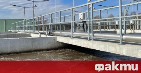 Пречиствателната станция за отпадни води на Ямбол беше открита днес