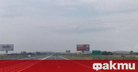 Реорганизират движението по магистрала Хемус днес Между 6 00 и 17 00