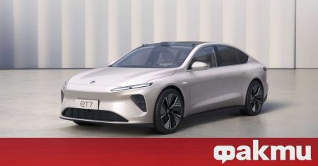 Китайската компания Nio представи електромобил с название ET7 който е