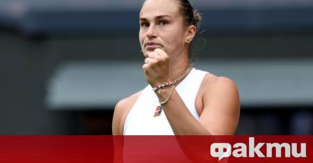 Световната номер едно Арина Сабаленка демонстрира характер и издръжливост като