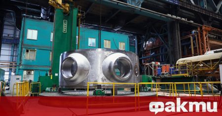 Руското предприятие Атоммаш част от Росатом започна производство на реактора