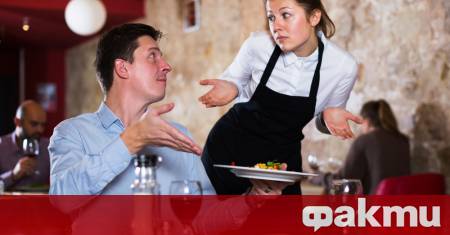 Не всяко посещение в ресторант гарантира петзвездно изживяване – а
