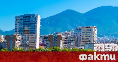 Цените на жилищата в Албания са най ниските в региона Албания