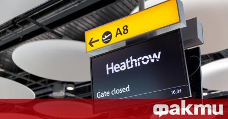 Летище Хийтроу най натовареното летище в Европа призова Великобритания спешно да