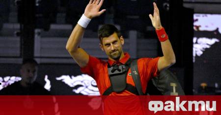 Новак Джокович ще изиграе първия си мач на турнира в
