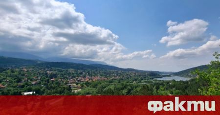 Днес максималните температури ще бъдат между 27 deg и 32 deg Ще