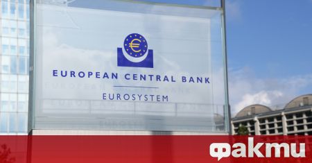 Европейската централна банка ЕЦБ предприе още една важна стъпка в