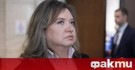 Наталия Киселова разясни хронологията около постъпването на спорния документ касаещ