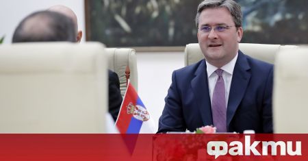 Министърът на външните работи на Сърбия Никола Селакович заяви днес