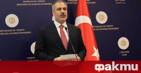 Министърът на външните работи на Турция Хакан Фидан остро критикува