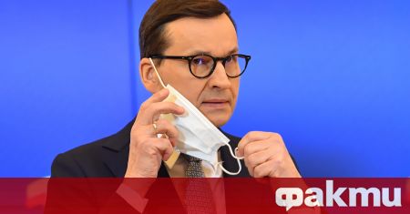 Премиерът на Полша Матеуш Моравецки си направи подсилваща доза от