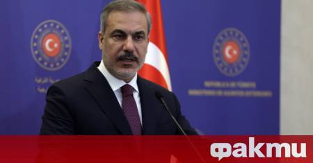 Турският министър на външните работи Хакан Фидан коментира преговорите между