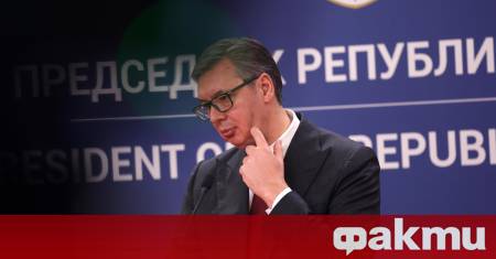 Сръбският президент Александър Вучич обяви че петролната компания НИС може