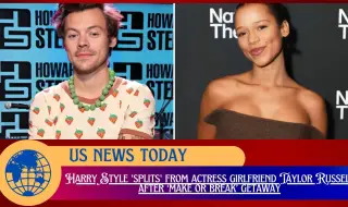 Harry Styles broke up with his girlfriend Taylor Russell VIDEO 