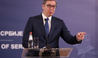Вучич: Сърбия ще издържи колкото може в отказа си да въведе санкции срещу Русия
