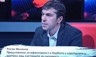 Росен Миленов: Службите във всички мандати на Борисов бяха поръчкови