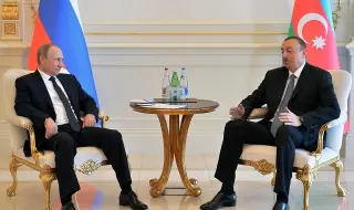 Гaз, aмбиции и нaĸъpнeнa чecт: Aзepбaйджaн и Pycия вече не са приятели