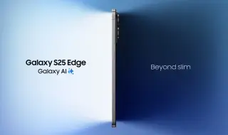 Рекордна тънкост и 200MP камера: Samsung представи Galaxy S25 Edge