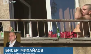 Бащата на Васил Михайлов не контактува с него повече от 3 г., но като прокурор би проверил твърденията му от видеото 