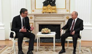 Сърбия и Русия с разговор на върха