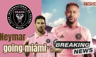 Increased rumors send Neymar to Messi in Inter (Miami) 