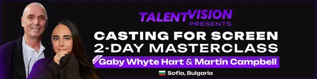 TalentVision представя: режисьорът на „Казино Роял“ Мáртин Кембъл с мастър-клас у нас