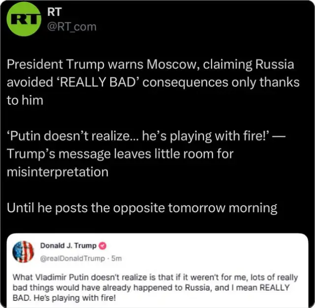 Руската държавна медия RT се подигра на Тръмп, който заплаши Путин, че си „ играе с огъня “