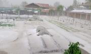 Градушка помля плевенско село, смерч в Софийско